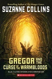 Book cover for Gregor and the Curse of the Warmbloods.